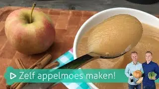 Zelf appelmoes maken! | Koken & Bakken met SterkInDeKeuken!