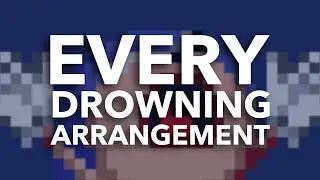 Every Drowning Arrangement from the Sonic Series (as of 2020)