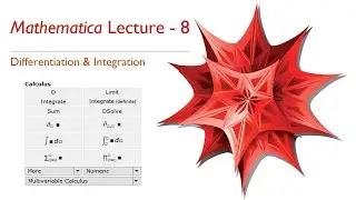 Derivative & Integration in MATHEMATICA | Tutorial - 8