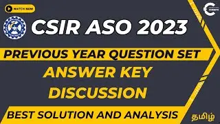 CSIR ASO Previous Year Question Paper - Answer key Live Discussion | Aptitude & G.A | Nirmal 