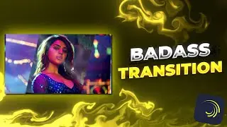 Badass Transition Preset Alight Motion | Alight Motion Badass Transition Project File