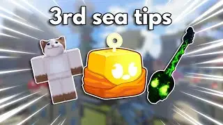 6 *MUST KNOW* Tips For The 3rd Sea