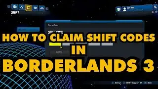 How to Claim Shift Codes Borderlands 3
