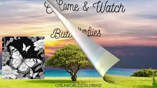Come & Watch Butterflies by CreaWorldColoring