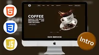 Intro: Learn How to Build a Coffee Website with HTML, CSS & JS || Building Frontend Website Homepage