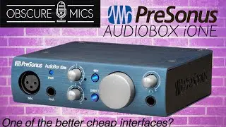 A Well Built & Cheap Audio Interface...But Is It Outdated?  The PreSonus Audiobox iONE