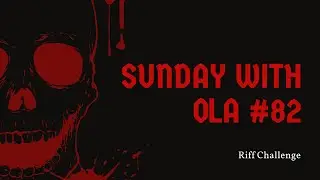 SWOLA82 | SUNDAY WITH OLA 82 🤘 SWOLA 82