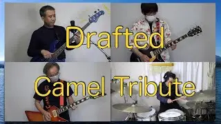 [Breathless]  Drafted (Camel Tribute)
