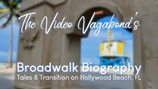 The Video Vagabond's Broadwalk Biography Trailer
