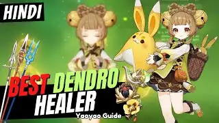 [Hindi] AWESOME DENDRO HEALER! Best Yaoyao Guide - Best Artifacts, Weapons & Teams | Genshin Impact