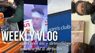 Weekly Vlog: Superbowl LVII +  Dermatology +America gotta do better | IAMYVETTERENEE