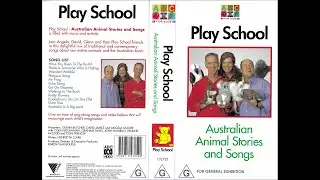 Play School - Australian Animal Stories and Songs {VHS} Rated G