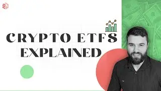 Crypto ETFs Explained : A Simpler Approach To Investing!