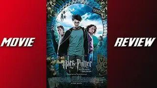 Harry Potter and The Prisoner of Azkaban Movie Review
