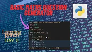 Basic Math question generator in Python (VS code studio)
