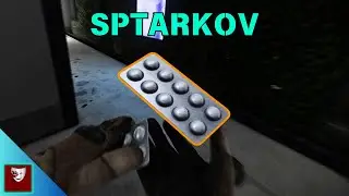 The SPTarkov Experience (PART 2)-Pill Poppin!