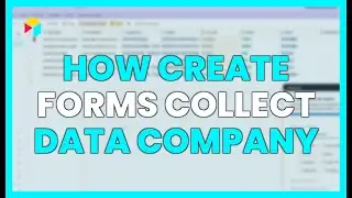 HOW TO CREATE FORMS TO COLLECT DATA FOR YOUR COMPANY IN AIRTABLE?