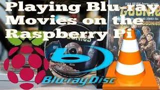 Playing blu-ray movies on the Raspberry Pi with VLC Media player