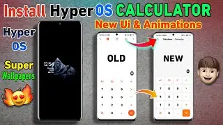 Enable HyperOS Super Wallpapers🔥& Calculator in All Redmi, Xiaomi & Poco Devices | Without Root😀
