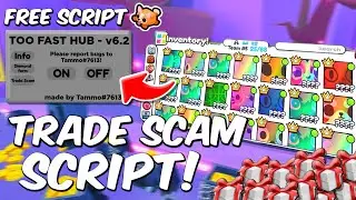 TRADE SCAM SCRIPT FOR PET SIMUALTOR 99!