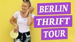 Best Thrifting Spots in Berlin ♡ Pauper to Princess