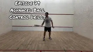 Episode 79: Advanced Ball Control Drills