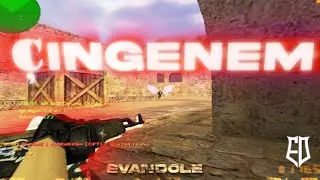 Çingenem 🤞 | Evandole [CS 1.6 EDİT]