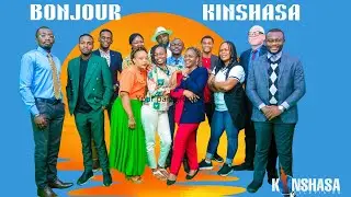 BONJOUR KINSHASA du 14/11/2024