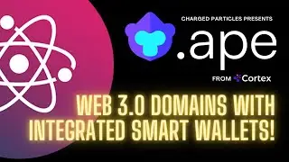 Cortex Ape Domains with Charged Particles Smart Wallet Functionality