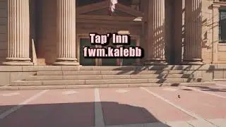 tap' inn - fwm.kalebb | Rainbow Six Siege Montage