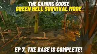 Green Hell Survival Mode - Ep 7, The base is completed!