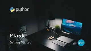Python - Flask Getting Started 