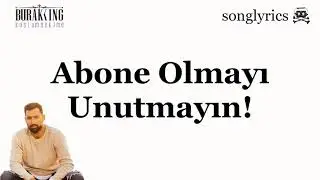 Burak king - Kostum Hekime // Sozleri - lyrics
