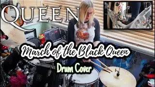 Queen|| March of the Black Queen Drum Cover