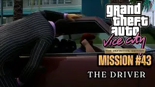 Grand Theft Auto Vice City Definitive Edition - Mission #43 - The Driver