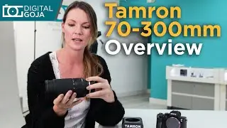 Tamron 70-300mm RXD Lens for Sony E Mount | Lens Review