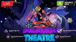 Genshin Impact Luna 7 Live || Imaginarium Theatre|| Nvidia Geforce Now