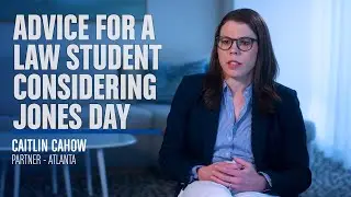 Advice for a Law Student Considering Jones Day