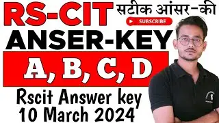 Rscit answer key  Rscit Exam answer key 10 march  Rscit Exam answer key today  series A B C D