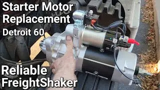 Starter Motor Replacement Detroit 60 Freightliner Century Columbia How To Easy 18 Wheeler