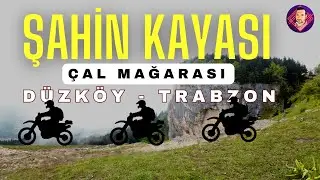 SİSLİ HAVA ZORLU YOLLAR - DÜZKÖY Çal MAĞARASI - Şahin KAYASI