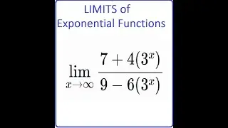 265: 3.1 #5: limit of exponential functions