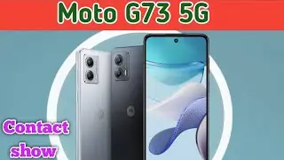 Contact Show In Moto G73 5G, How To Show All Contacts In Moto G73 5G, Moto G73 5G Mein