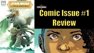 The High Republic Issue #1 Review