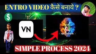 💥Intro Video Kaise Banaye (मोबाइल से)||How toMake Professional 3D Intro Video in VN App💥#introvideo