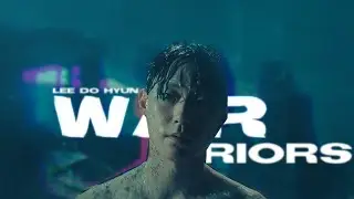 Lee Do Hyun ( characters ) Warriors