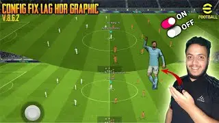Config Fix Lag For All GRAPHICS !! How to Install Config Patch eFootball 2024 Mobile No Lag