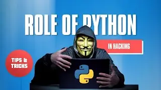 Python The Secret Weapon for Hackers | Unveiling Its Powerful Role!