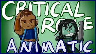CRITICAL ROLE ANIMATIC - 