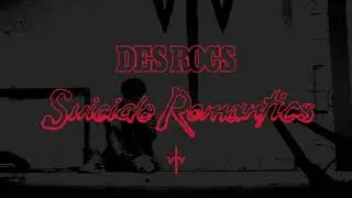 Des Rocs - Suicide Romantics (Official Video Experience)